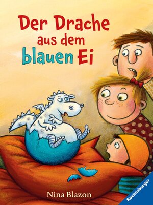 cover image of Der Drache aus dem blauen Ei